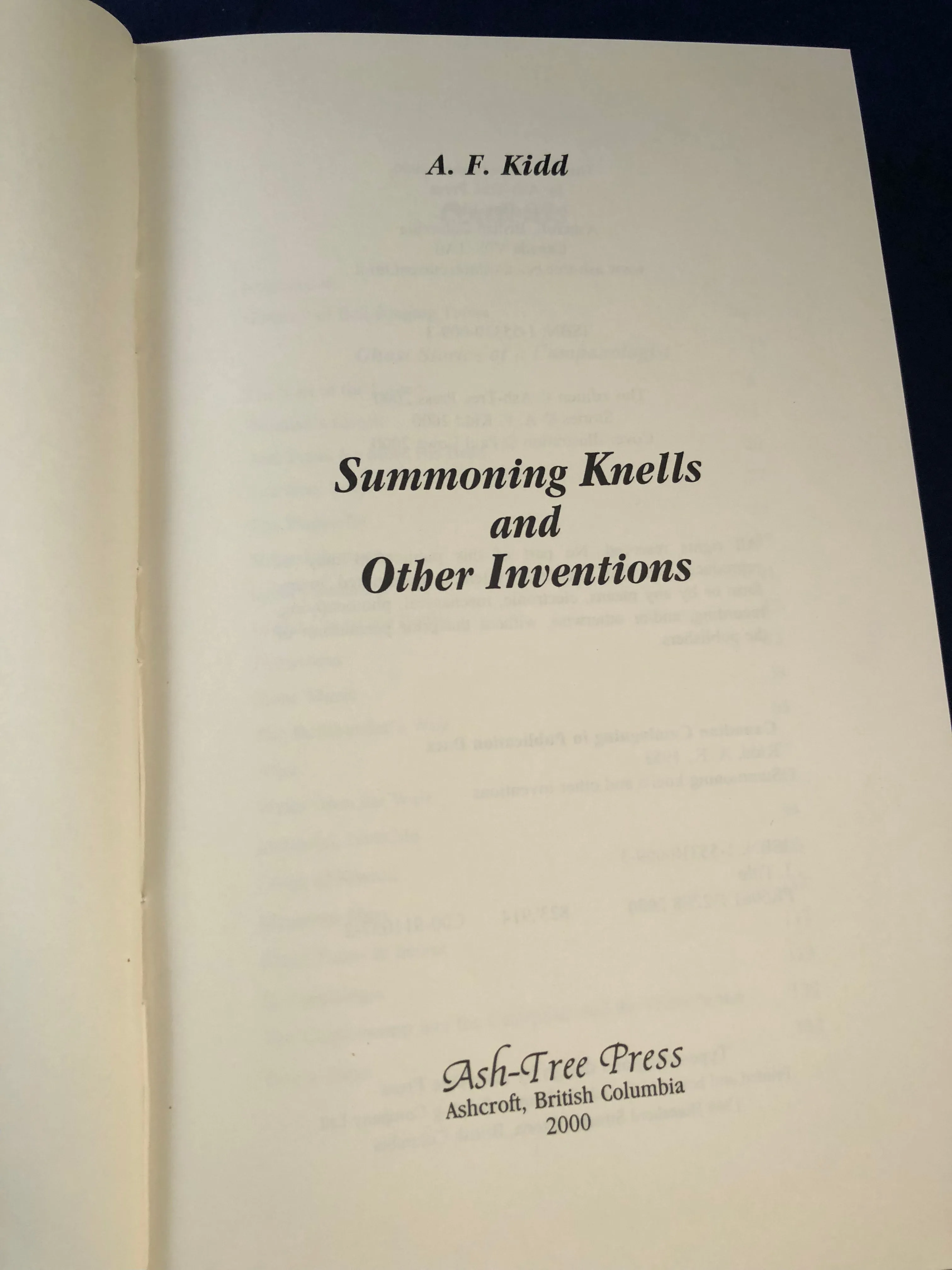 A. F. Kidd - Summoning Knells, Ash-Tree Press 2000, Limited to 500 Copies, Inscribed with some correspondence