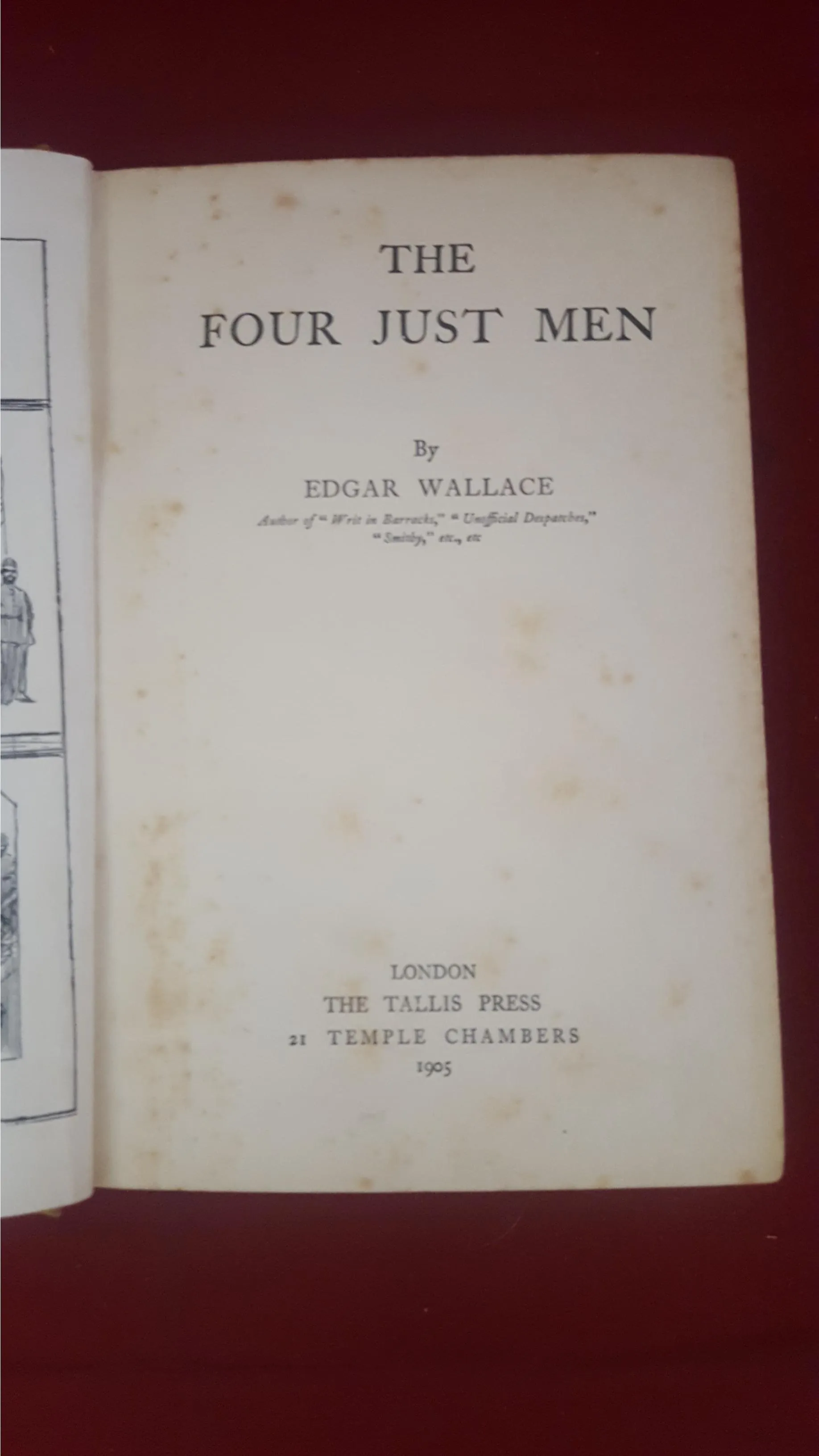 Edgar Wallace - The Four Just Men, Tallis Press, 1905, First Edition