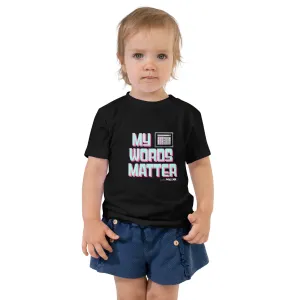 My AAC Words Matter Toddler Short Sleeve Tee