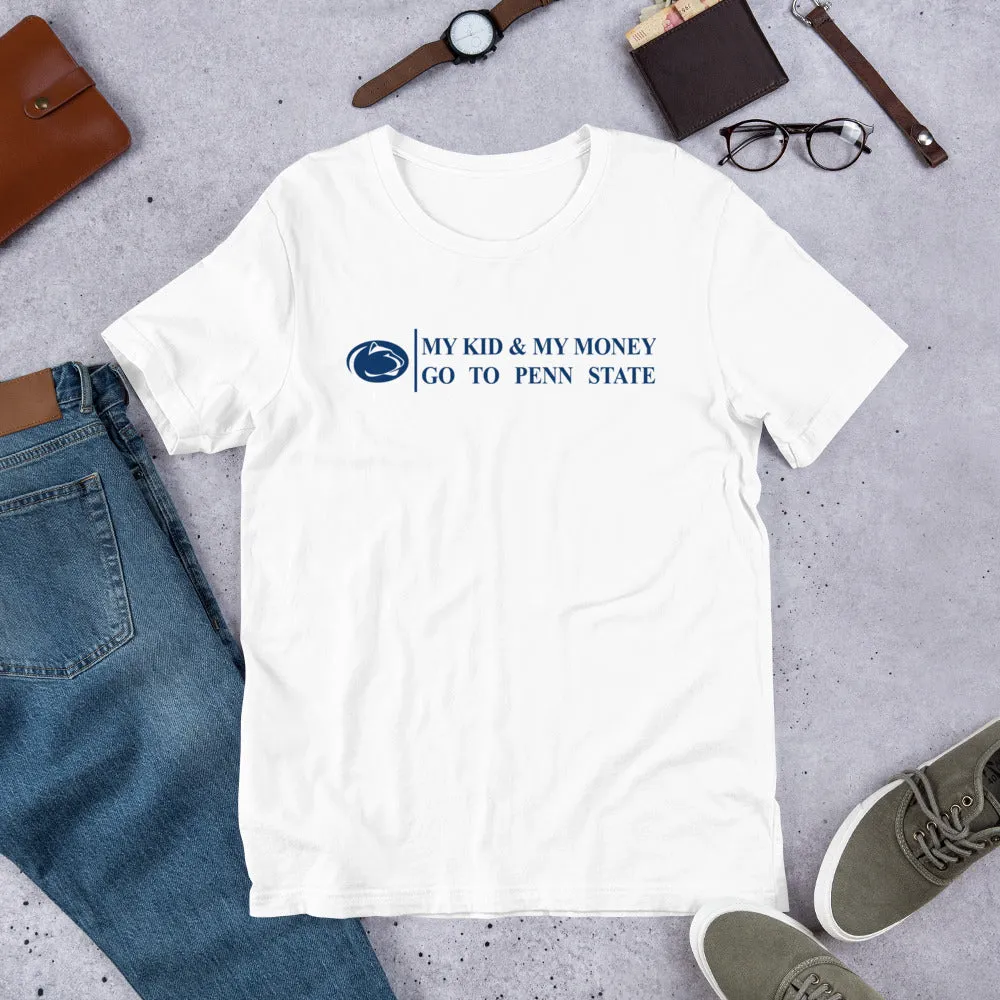 My Kid and My Money Go to Penn State